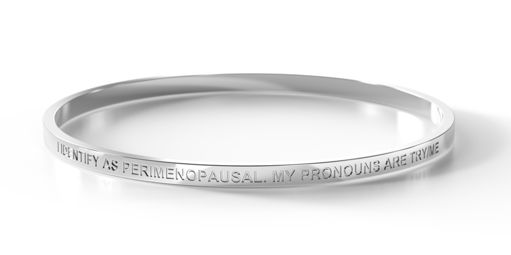 I Identify As Perimenopausal. My Pronouns are Try/Me