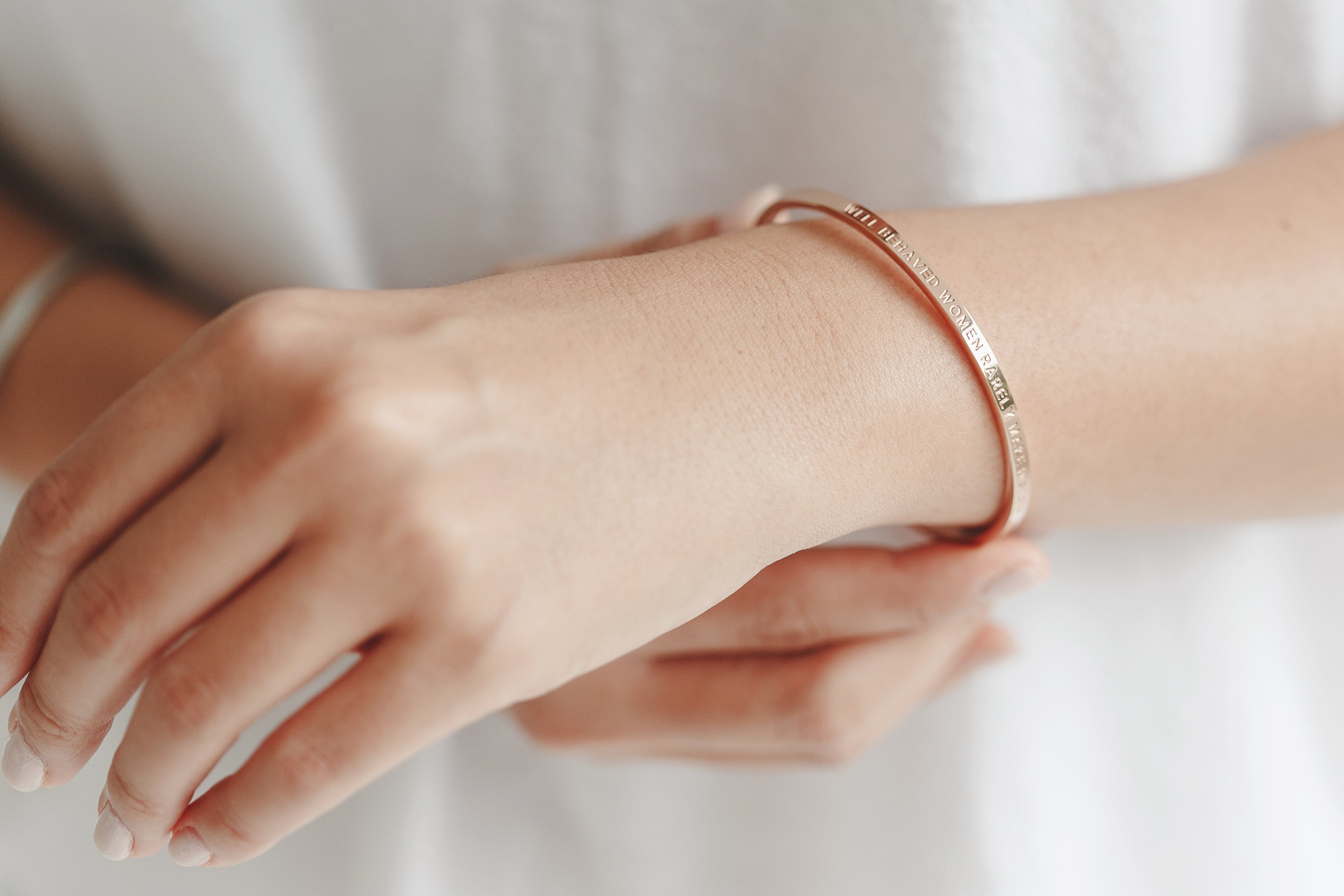 Well Behaved Women Rarely Make History