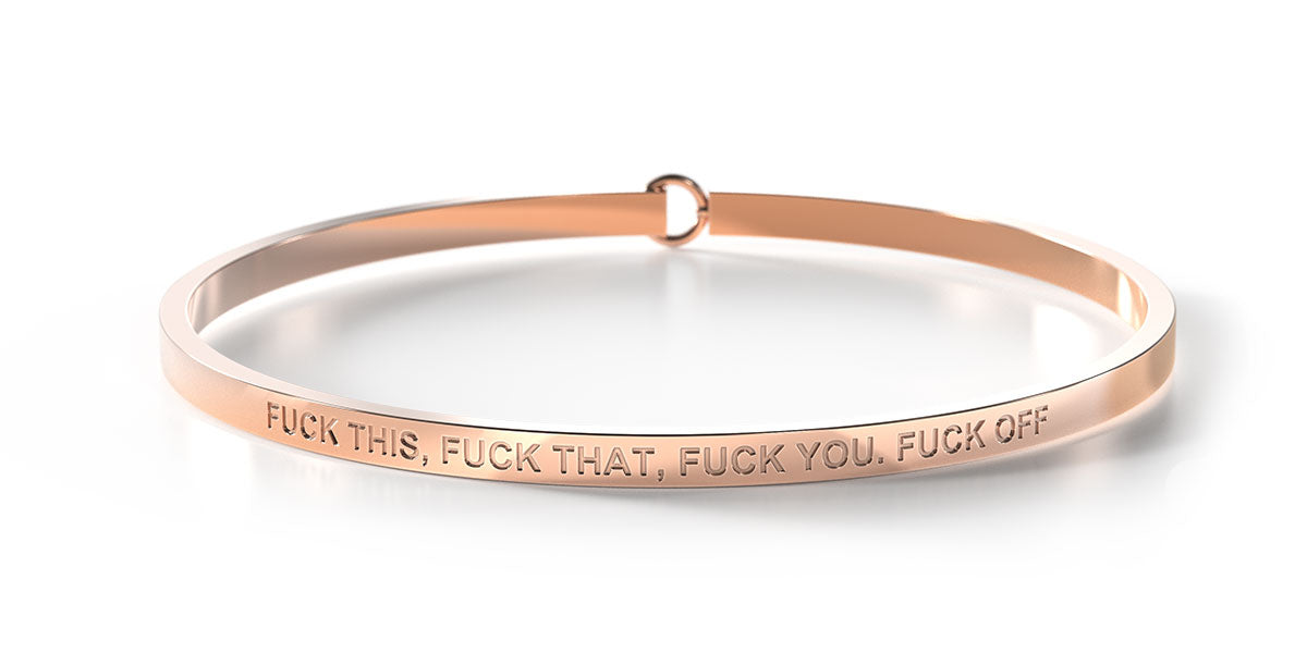 Fuck This, Fuck That, Fuck You, Fuck Off