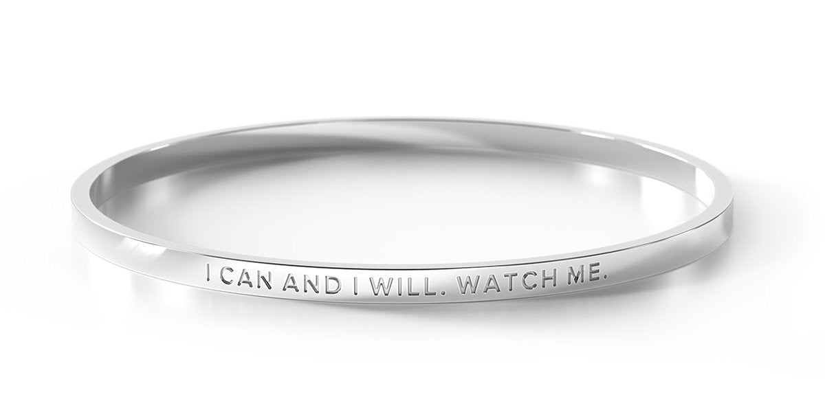 I Can and I Will. Watch Me. - Kids/Teens Bangle