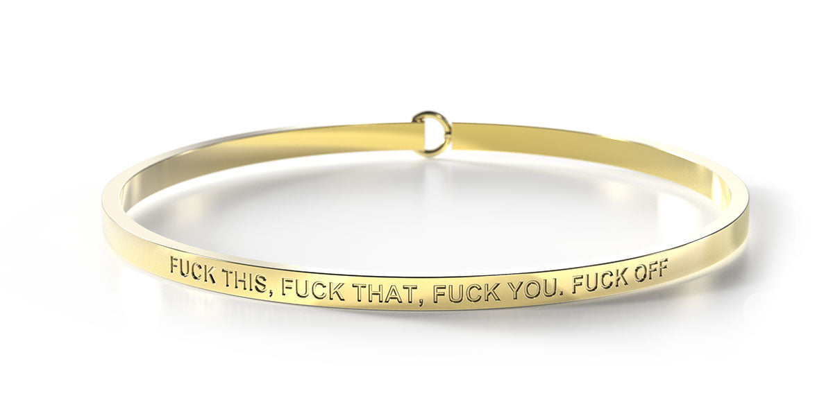 Fuck This, Fuck That, Fuck You, Fuck Off