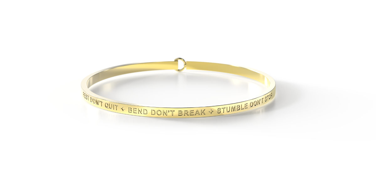 REST DON’T QUIT ✦ BEND DON’T BREAK ✦ STUMBLE DON’T STOP